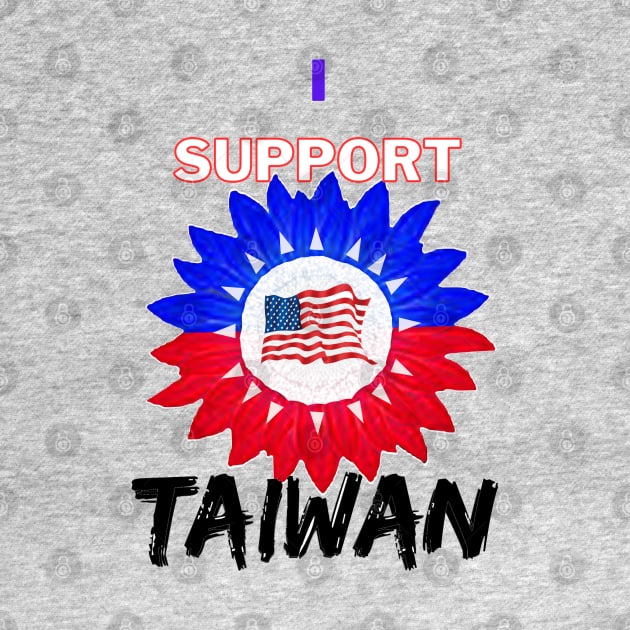 America supports Taiwan - Taiwanese Sunflower of world peace by Trippy Critters